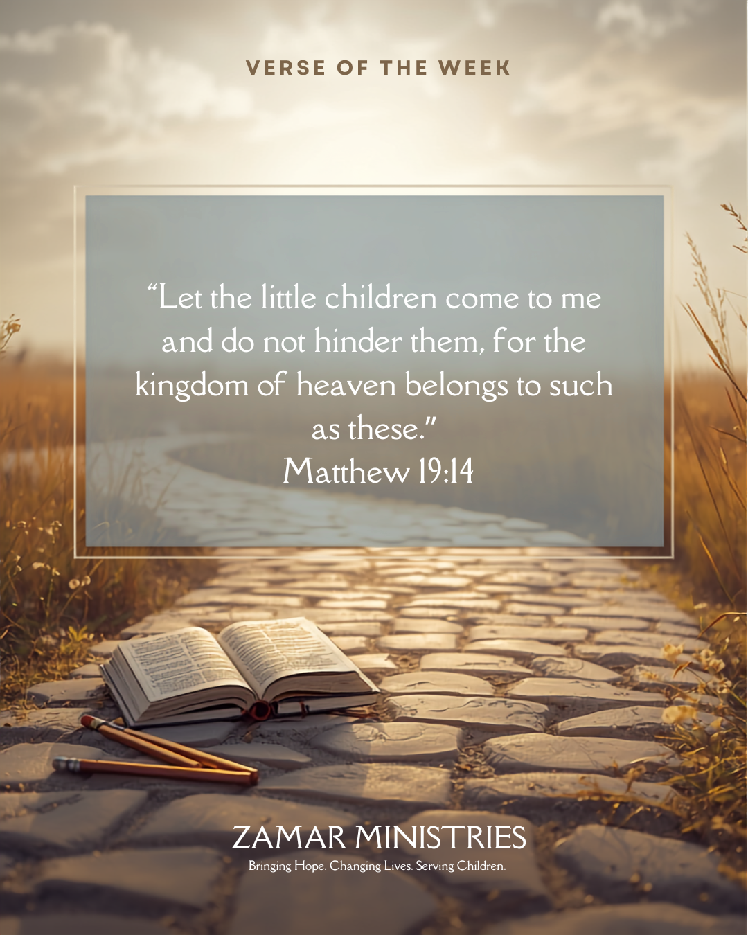 Let the little children come to me and do not hinder them, for the kingdom of heaven belongs to such as these.